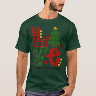 Liebe Kindergarten Weihnachtsbaumdekoration Weihna T-Shirt