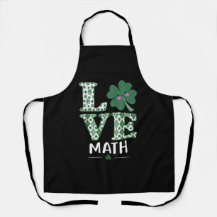 Liebe Kleeblatt Mathematik Lehrer St Patricks Tag Schürze
