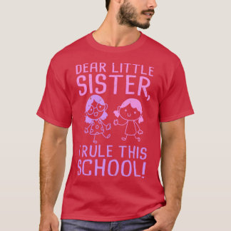 Liebe kleine Schwester Erster Schultag T-Shirt