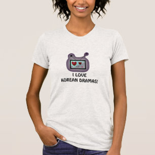 Liebe-Koreaner-Dramen! T-Shirt