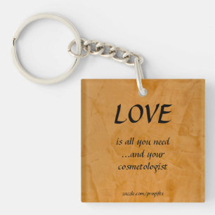 Liebe Kosmetologe Schlüsselanhänger