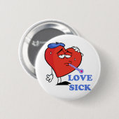Liebe krank button (Vorne & Hinten)