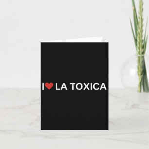 Liebe La Toxica Y El Toxico Funny Hispanic Couple Karte