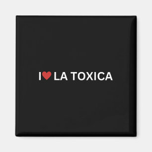 Liebe La Toxica Y El Toxico Funny Hispanic Couple Magnet