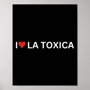 Liebe La Toxica Y El Toxico Funny Hispanic Couple  Poster