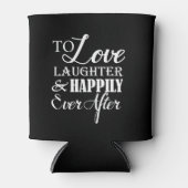 Liebe Lachen glücklich je nach Hochzeit Dosenkühler (Vorderseite)