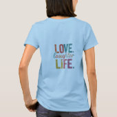 Liebe, Lachen, Leben, Frauen T-Shirt (Rückseite)