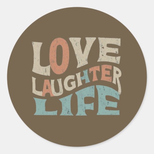 Liebe, Lachen, Leben Runder Aufkleber (Vorderseite)
