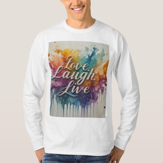 Liebe, lachen, leben T-Shirt (Vorderseite)