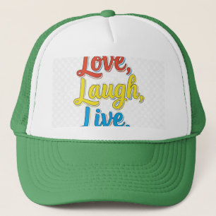 Liebe, Lachen, Leben. Truckerkappe