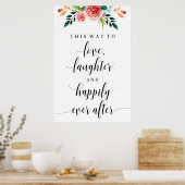 Liebe, Lachen und glücklich immer nach Hochzeit Poster (Küche)
