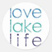 Liebe Lake Life Runder Aufkleber (Vorderseite)