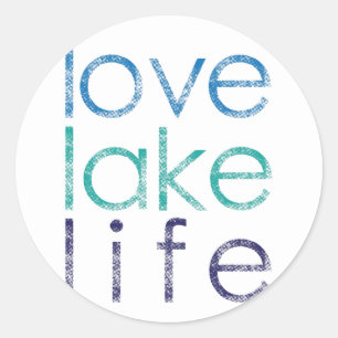 Liebe Lake Life Runder Aufkleber