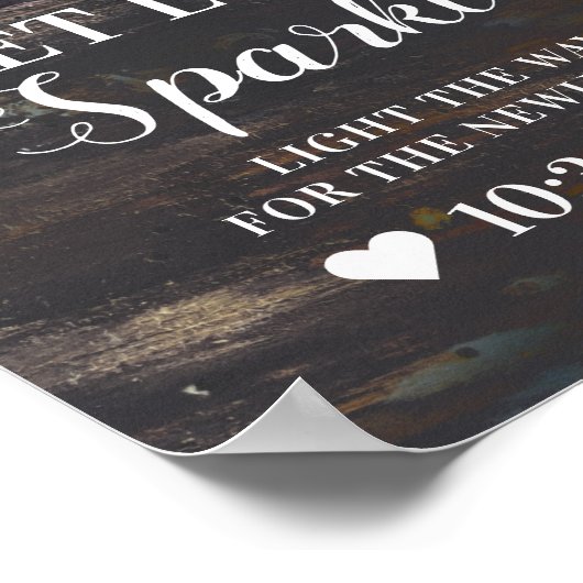 Liebe lass Sparkle Rustikales Hochzeitsszeichen Poster (Ecke)