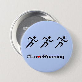 Liebe läuft Hashtag Slogan blau Button