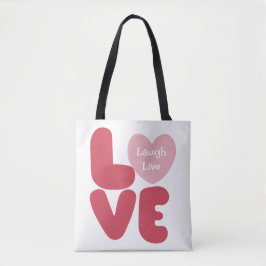 LIEBE Laugh Live Pink Typografie Tasche