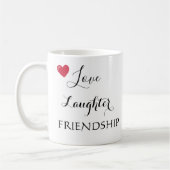 Liebe Laughter Friendship Sprichwort Kaffeetasse (Links)
