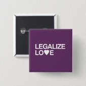 LIEBE LEGALISIEREN BUTTON (Vorne & Hinten)