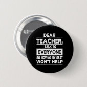Liebe Lehrerin ich spreche mit jedem Spaß zurück i Button (Vorne & Hinten)