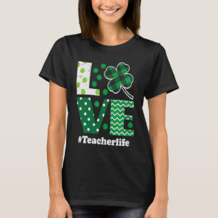 Liebe Leopard Kleeblatt Lehrerin Leben St Patrick T-Shirt