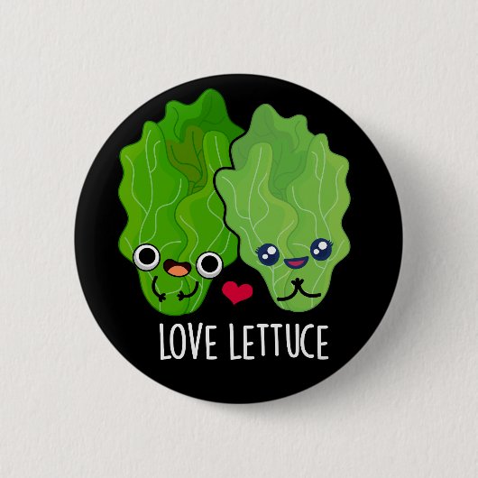 Liebe Lettuce Funny Veggie Pun Button (Vorderseite)