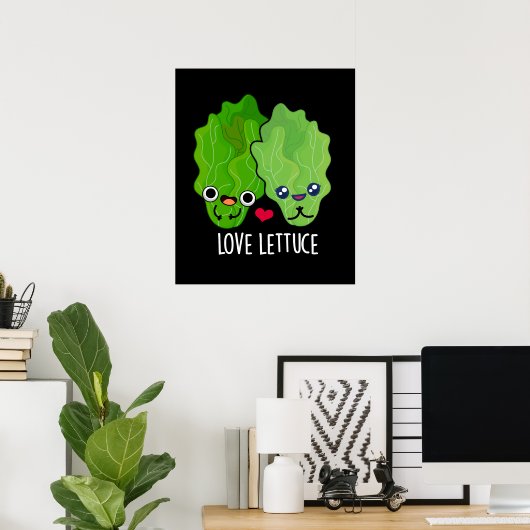 Liebe Lettuce Funny Veggie Pun Poster (Heimbüro)
