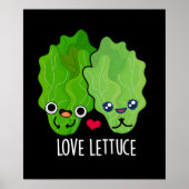 Liebe Lettuce Funny Veggie Pun Poster (Vorne)