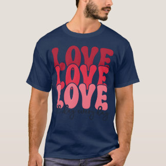 liebe liebe liebe den ganzen tag jeden tag vintage T-Shirt