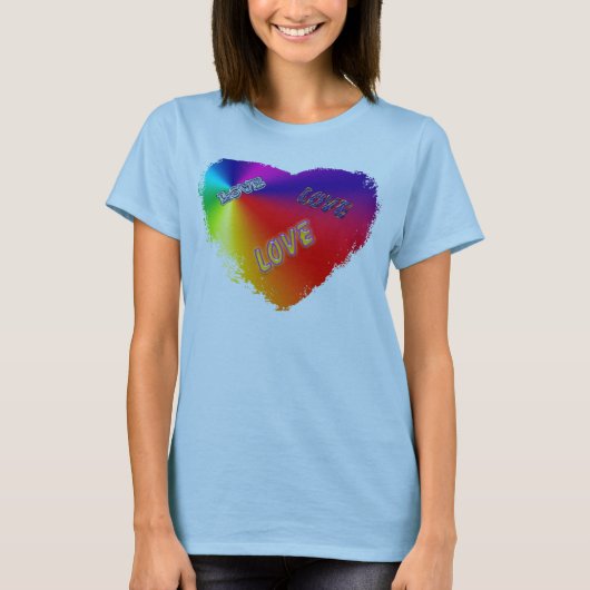 LIEBE-LIEBE-LIEBE T-Shirt (Vorderseite)