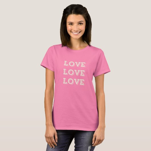 Liebe Liebe Liebe T-Shirt (Vorne ganz)