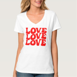 Liebe Liebe Liebe, Valentinstag T-Shirt
