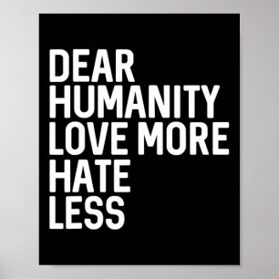 Liebe Liebe mehr Hass weniger Poster