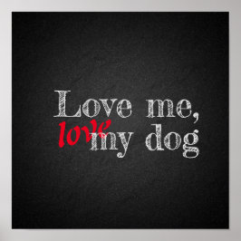 Liebe Liebe mein Hund lustiges Holzkohleposter Poster