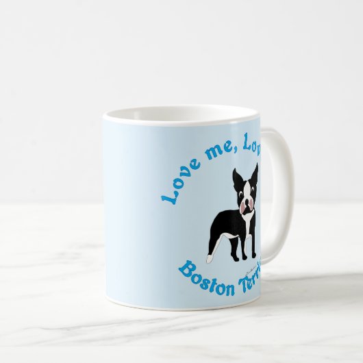 Liebe, Liebe, meine Boston Terrier Kaffeetasse (VorderseiteRechts)