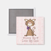 Liebe, Liebe, meine Katze Magnet (Vorderseite/Rückseite)