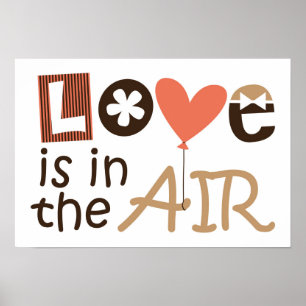 Liebe liegt in der Luft Design Poster