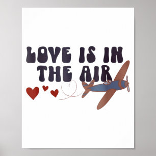 Liebe liegt in der Luft Valentinstag Flugzeug Poster