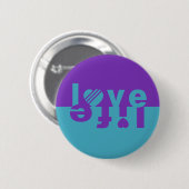 LIEBE LIFE BUTTON (Vorne & Hinten)