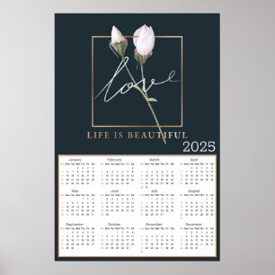 Liebe Life is Beautiful Rose Buds 2025 Kalender Poster