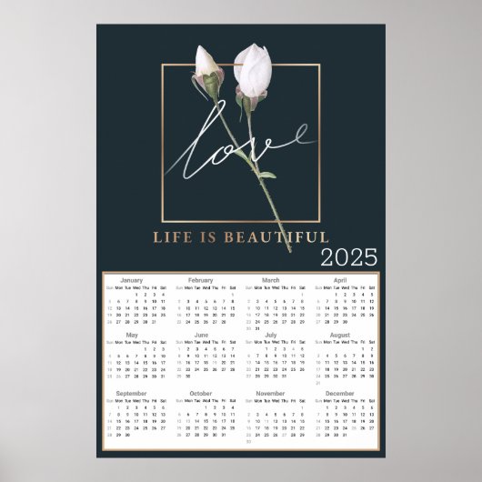 Liebe Life is Beautiful Rose Buds 2025 Kalender Poster (Vorne)