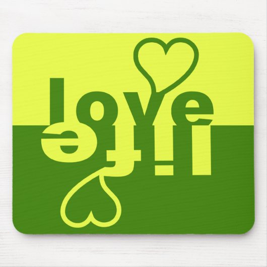 Liebe Life Mousepad (Vorne)