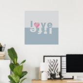 LIEBE LIFE-Plakat Poster (Heimbüro)