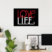 Liebe Life Poster (Heimbüro)