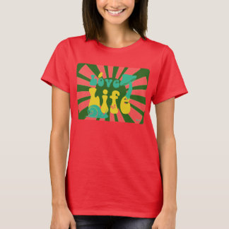 Liebe Life Shirt