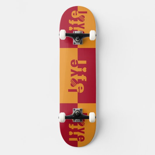 LIEBE LIFE-Skateboards Skateboard (Vorderseite)