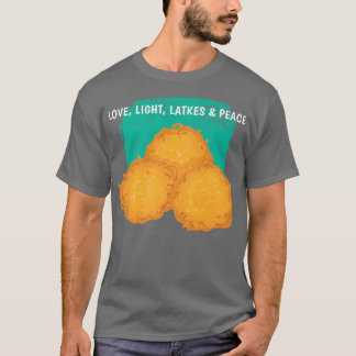 Liebe Light Latkes Peace Traditioneller jüdischer  T-Shirt
