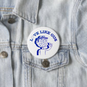 Liebe like Gus: ASL Tribute Design Button (Beispiel)