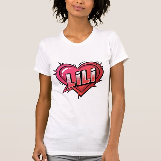 Liebe Lili T-Shirt (Vorderseite)