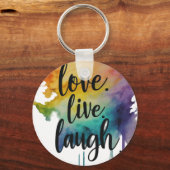 Liebe, Live, Lauchen Circle Schlüsselanhänger (Vorderseite)