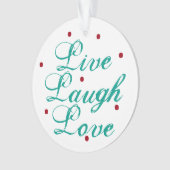 Liebe Live-Laugh Ornament mit Punkten (Vorderseite)